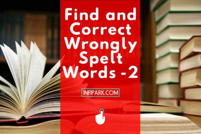 find-and-correct-wrongly-spelt-words-2-infipark