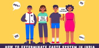 How to Exterminate Caste System in India