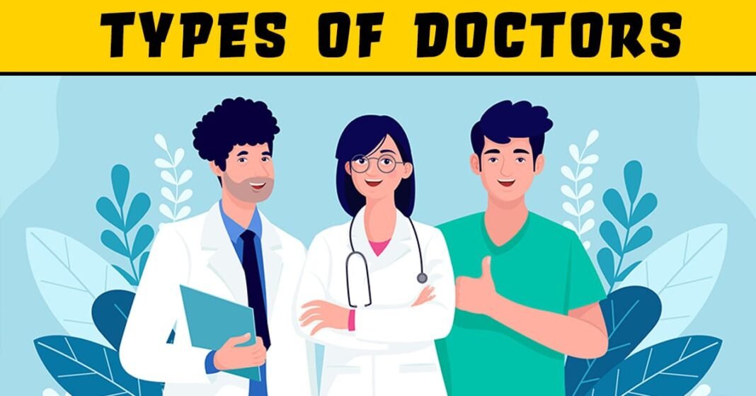 Types of Doctors: Popular Names of Medical Specialist in India