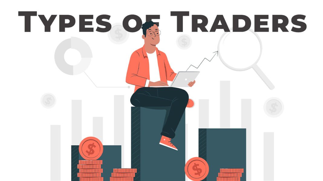 Types of Traders