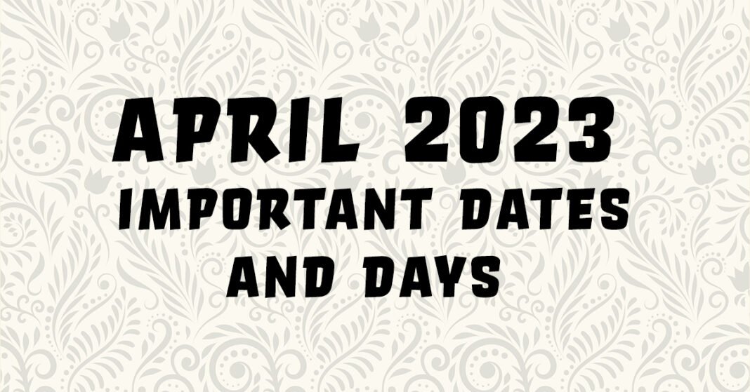 April 2023 Important Dates and Days