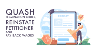 quash termination order, Reinstate Petitioner and pay back wages